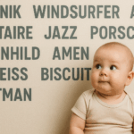 Die 50 seltsamsten Babynamen, die tatsächlich verwendet werden