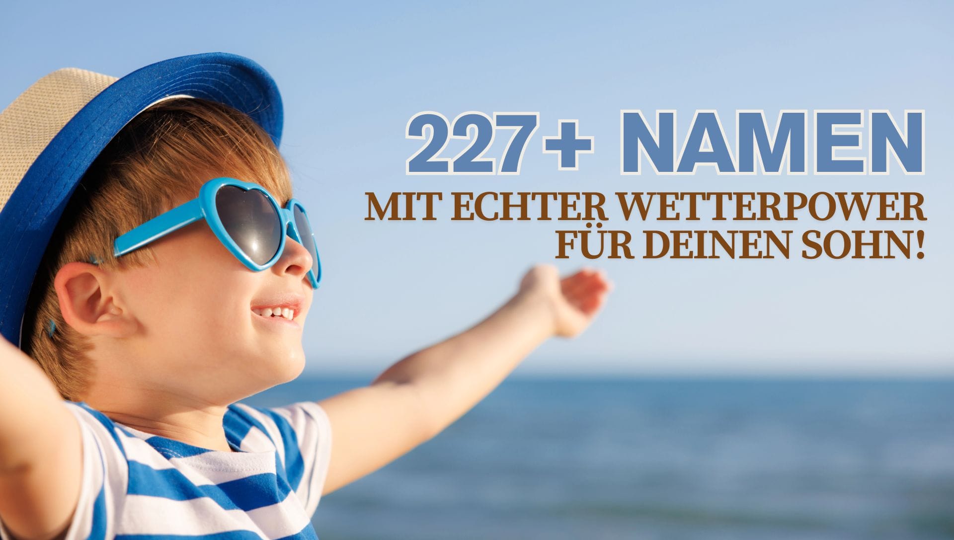 227+ coole Namen mit Bezug zum Wetter für Ihren Sohn